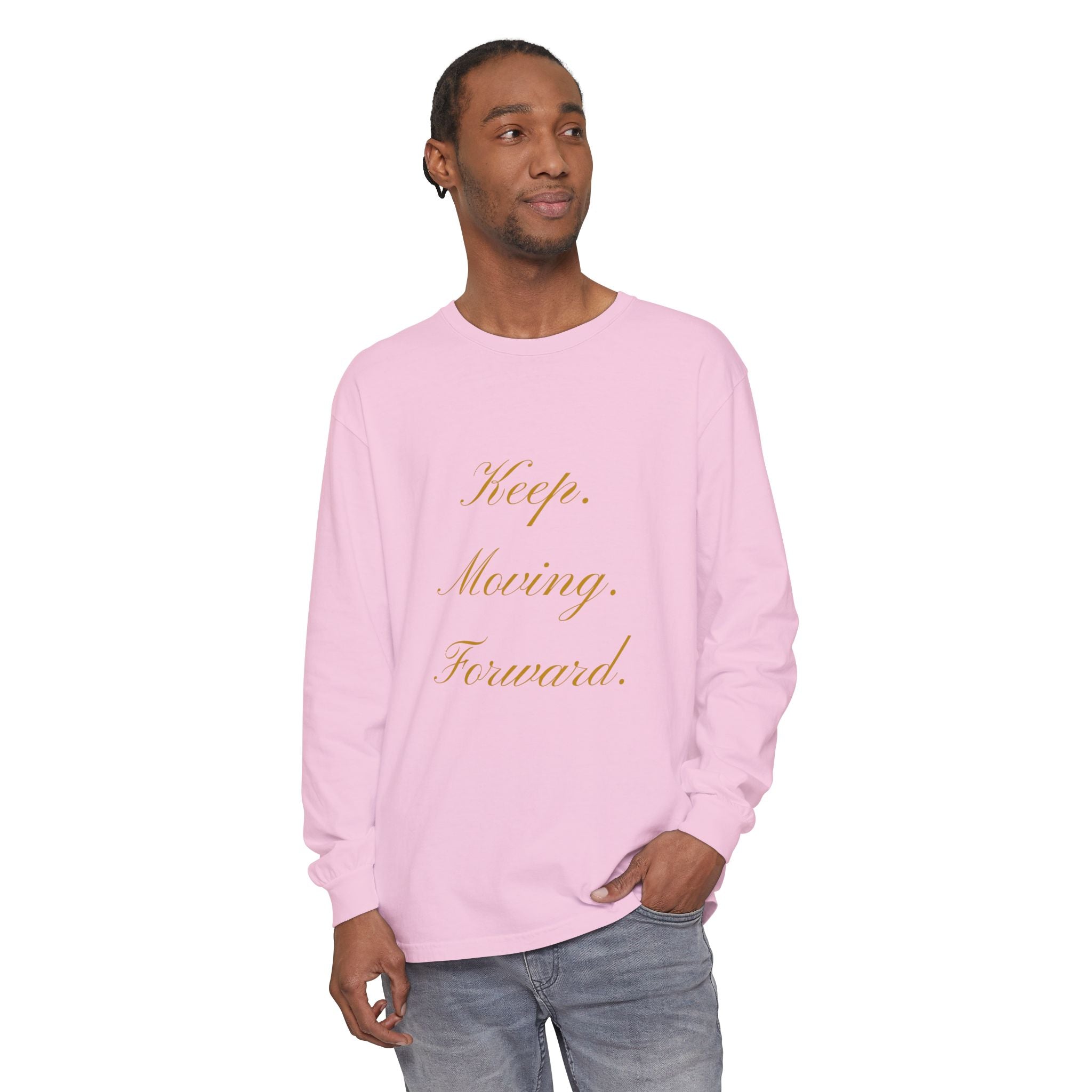 Keep Moving Forward Long Sleeve Tee — Motivational Inspirational Shirt