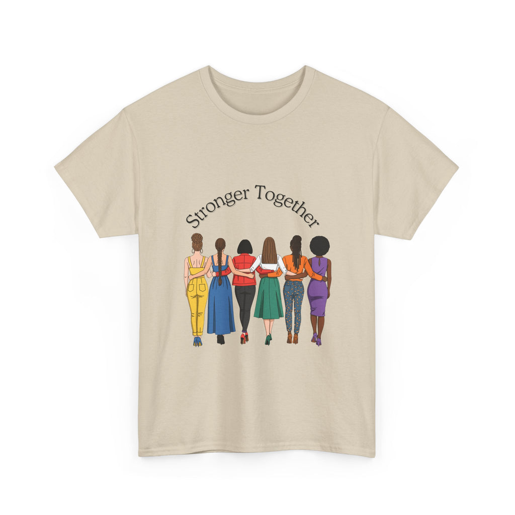 Stronger Together T-Shirt — Women Unity Graphic Tee