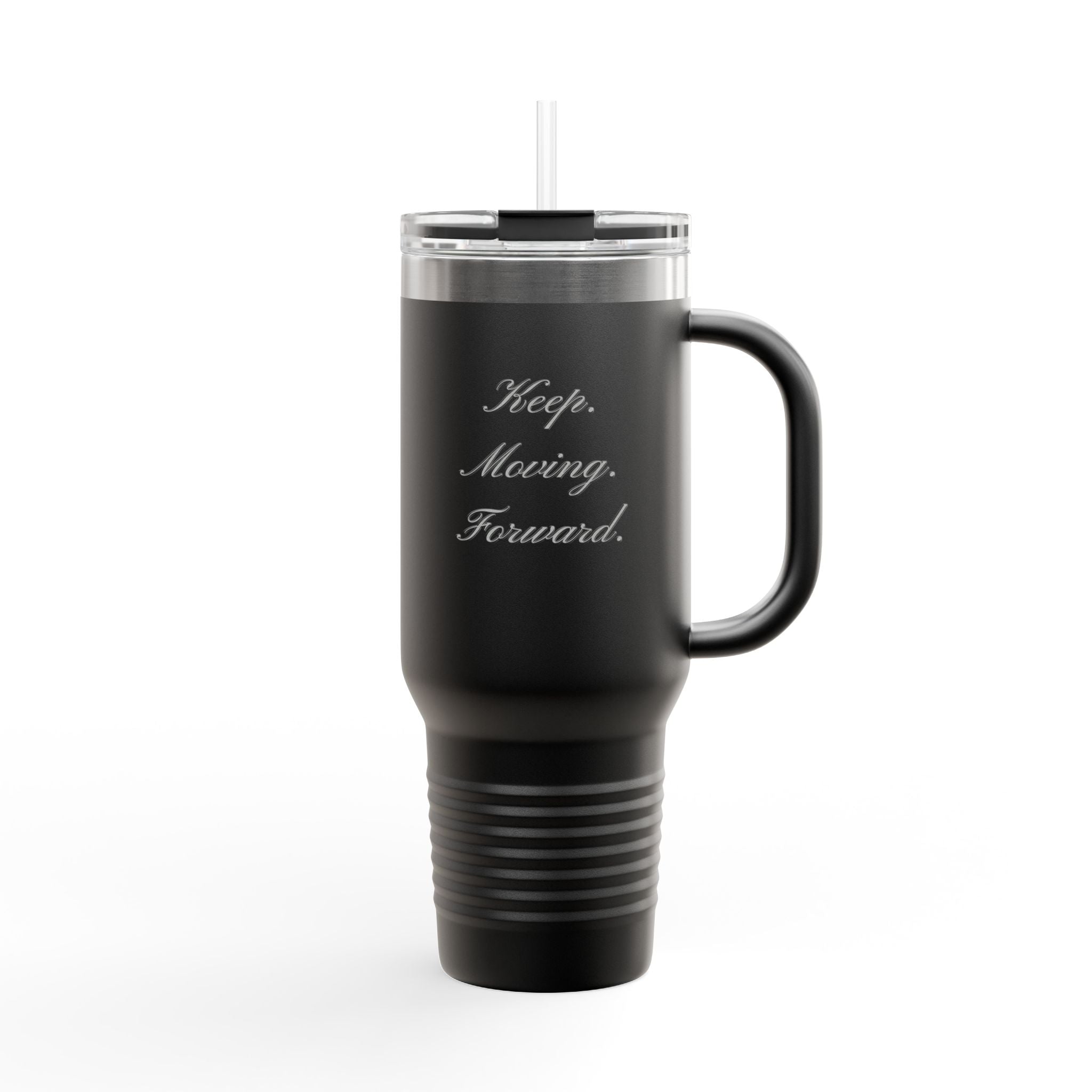 40oz Insulated Travel Mug – 'Keep Moving Forward' Stainless Steel Tumbler with Handle & Straw
