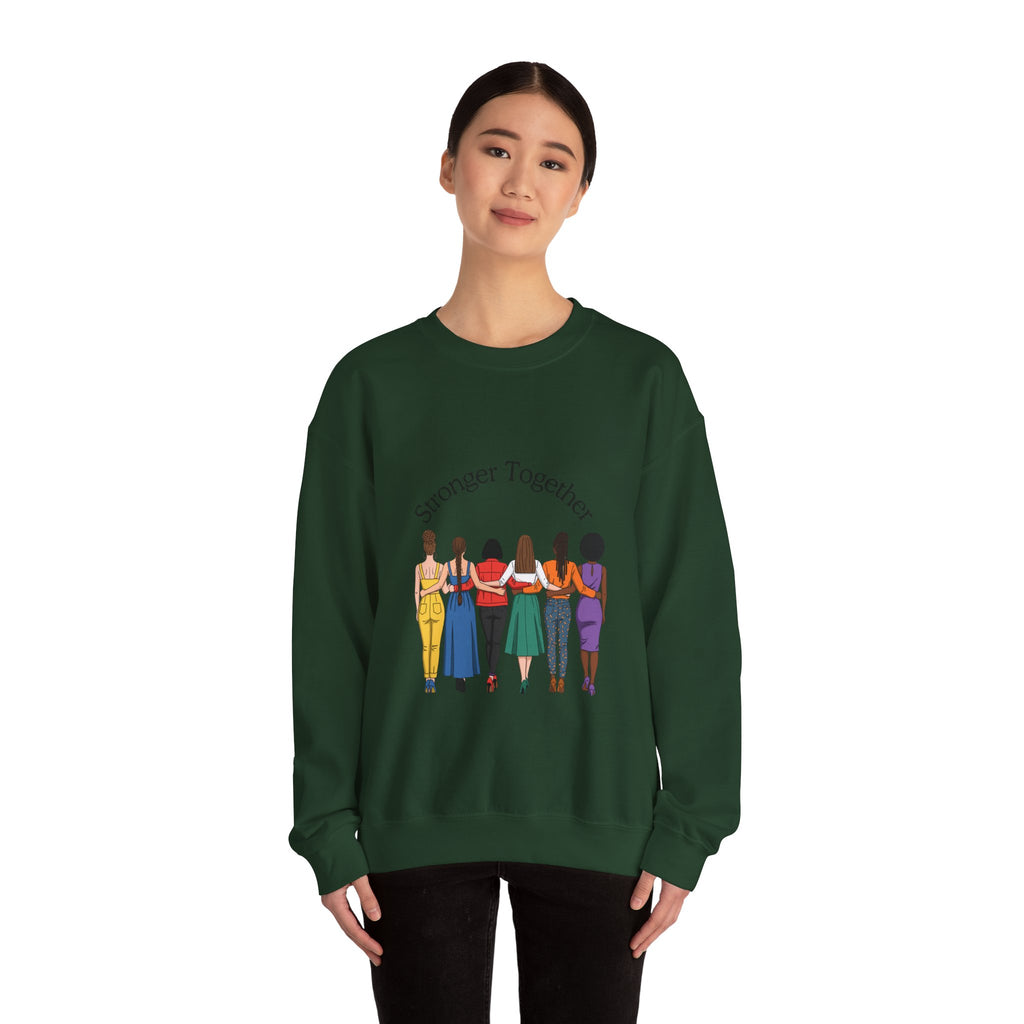 Crewneck Sweatshirt — "Stronger Together" Diverse Women Unity Graphic