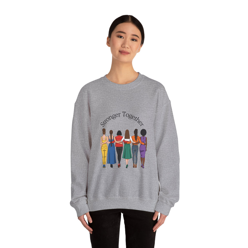 Crewneck Sweatshirt — "Stronger Together" Diverse Women Unity Graphic