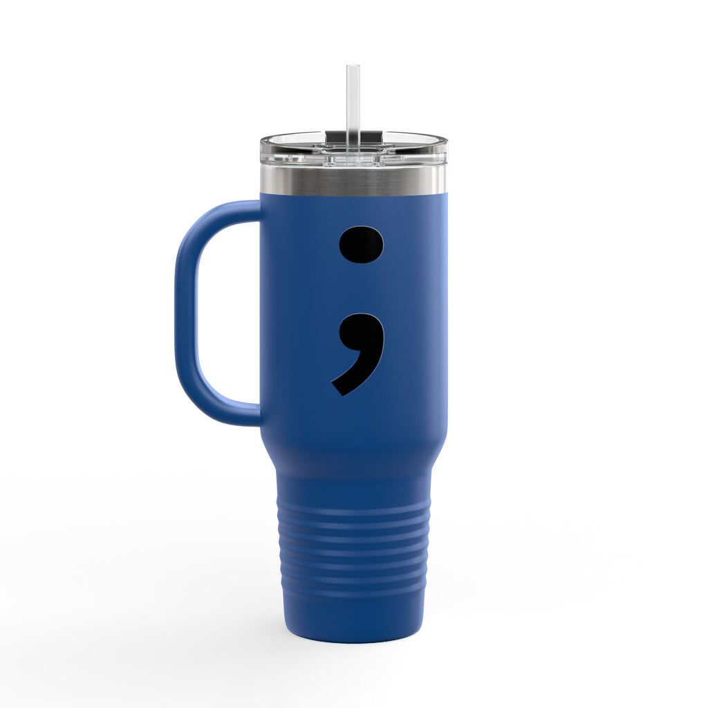 Semi Colon 40oz Insulated Travel Mug – 'Keep Moving Forward' Stainless Steel Tumbler with Handle & Straw