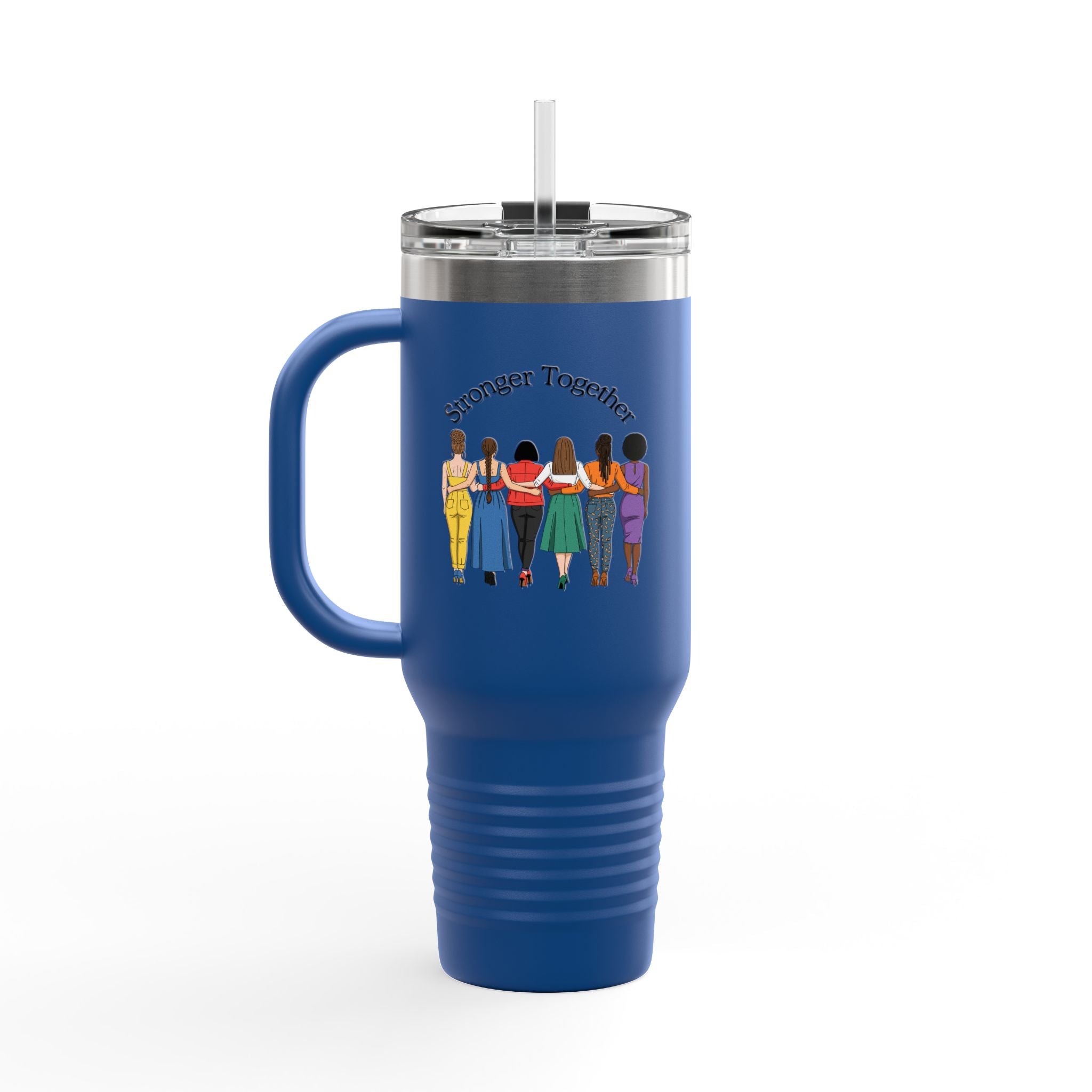 Stronger Together 40oz Insulated Travel Mug — Diverse Women Empowerment Design