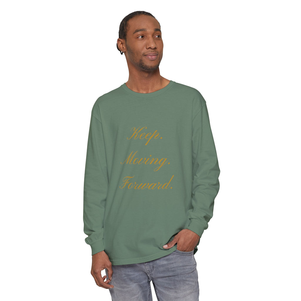 Keep Moving Forward Long Sleeve Tee — Motivational Inspirational Shirt