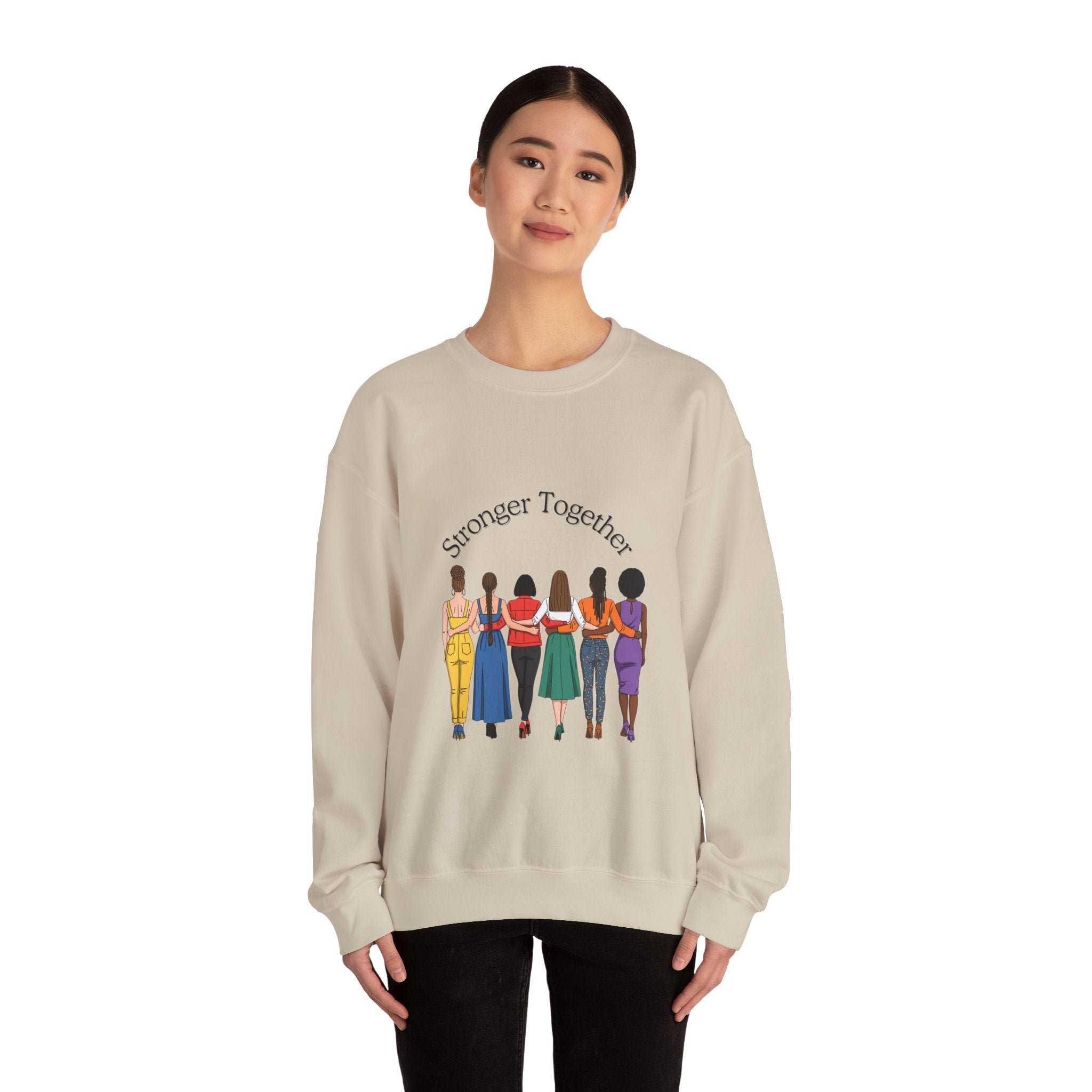 Crewneck Sweatshirt — "Stronger Together" Diverse Women Unity Graphic