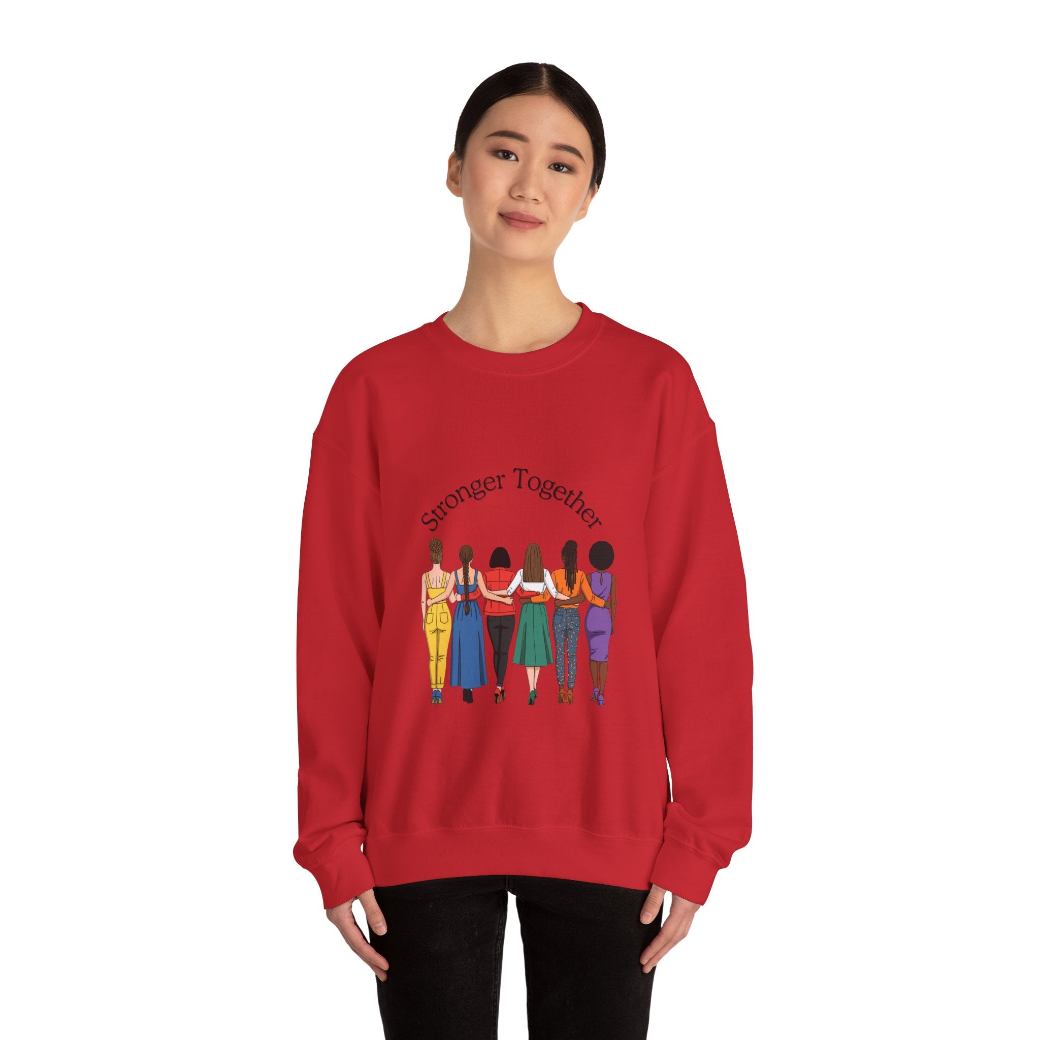 Crewneck Sweatshirt — "Stronger Together" Diverse Women Unity Graphic