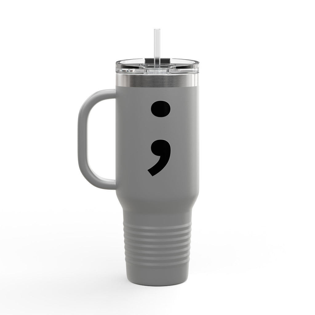 Semi Colon 40oz Insulated Travel Mug – 'Keep Moving Forward' Stainless Steel Tumbler with Handle & Straw