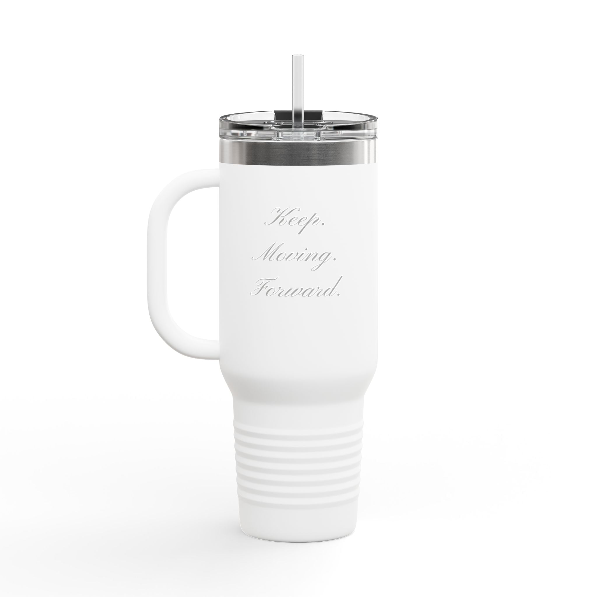 40oz Insulated Travel Mug – 'Keep Moving Forward' Stainless Steel Tumbler with Handle & Straw