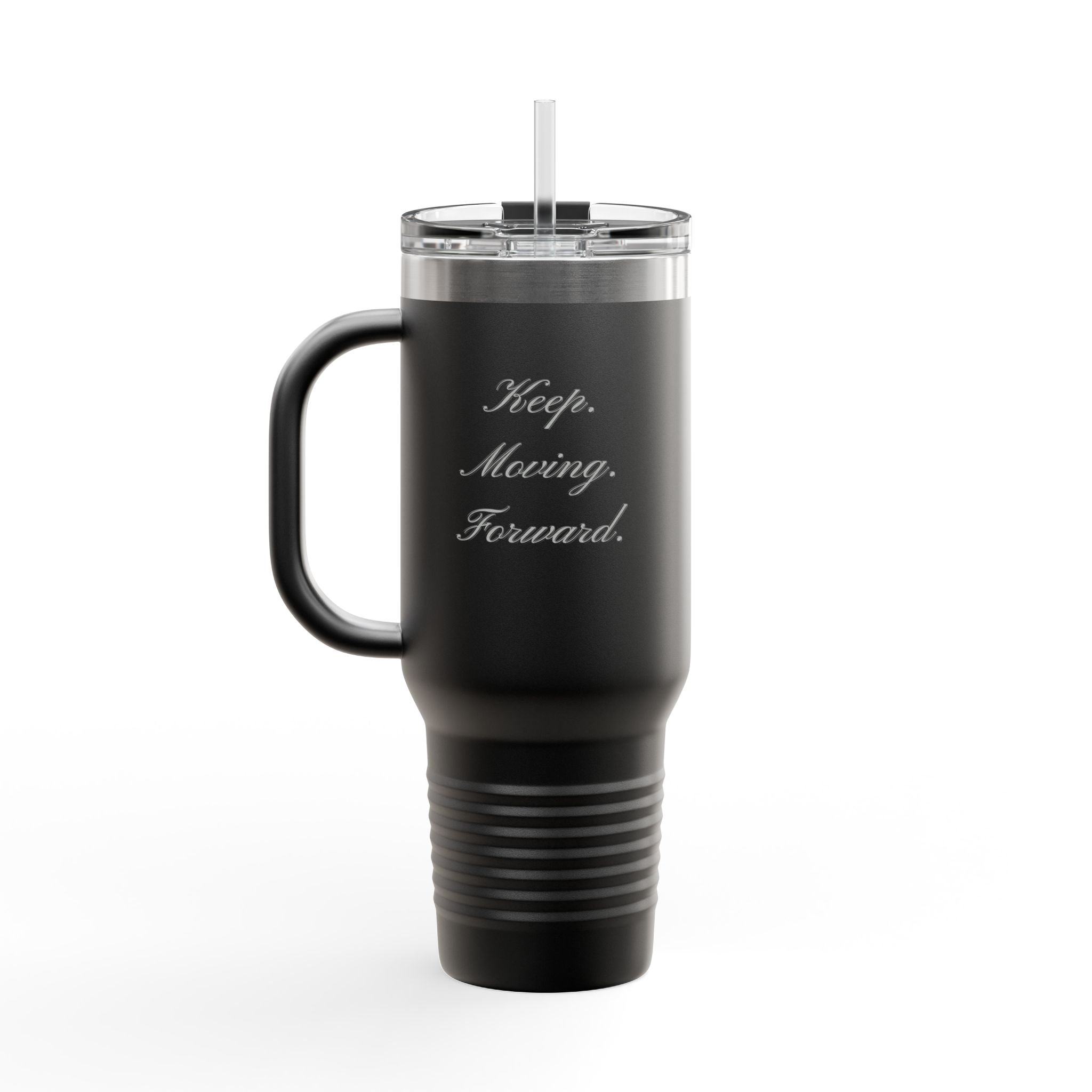 40oz Insulated Travel Mug – 'Keep Moving Forward' Stainless Steel Tumbler with Handle & Straw