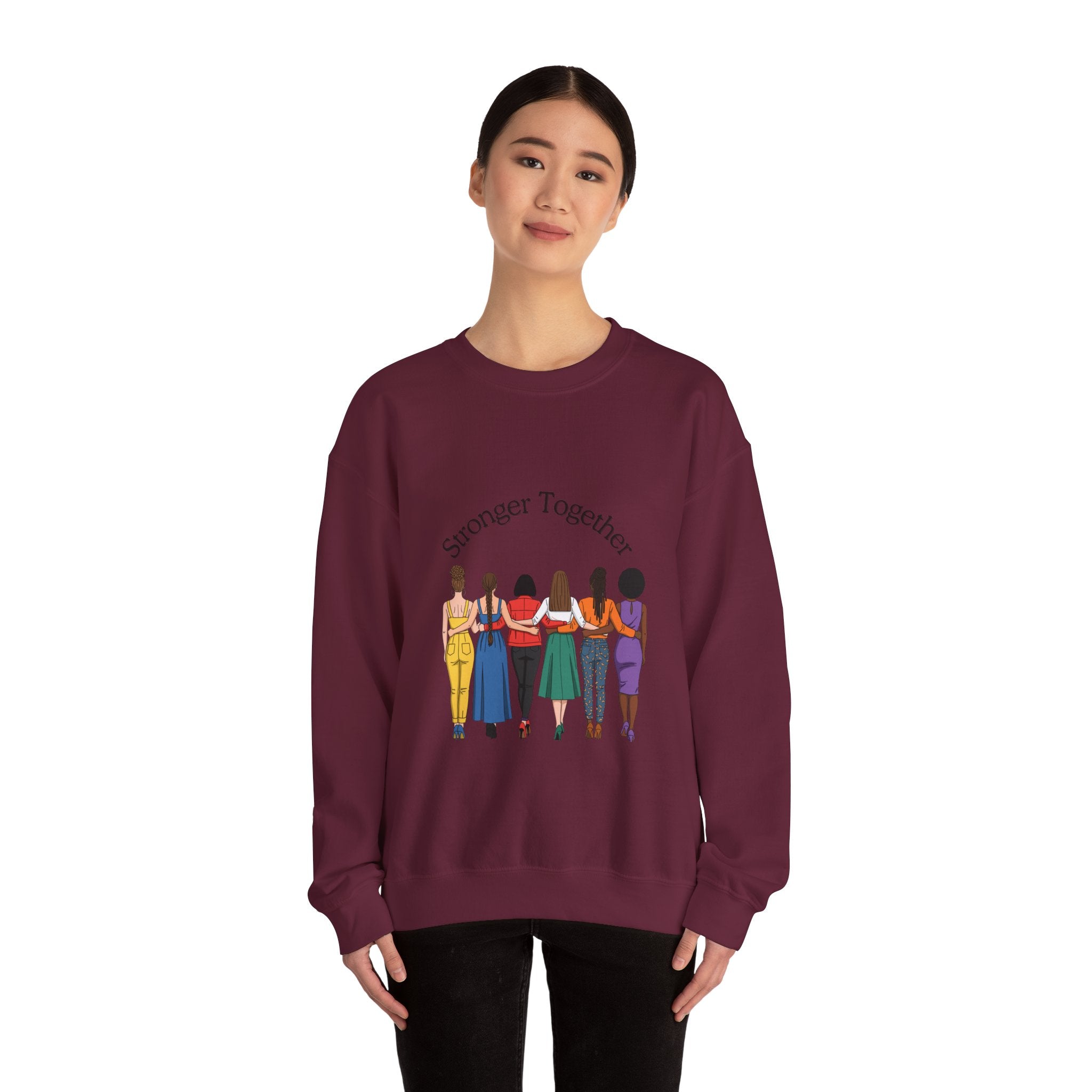 Crewneck Sweatshirt — "Stronger Together" Diverse Women Unity Graphic